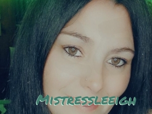 Mistressleeigh