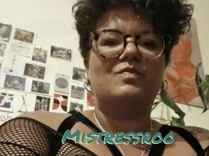 Mistressroo