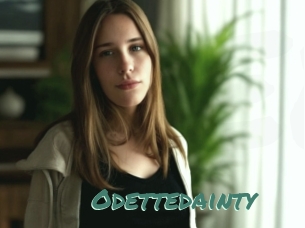 Odettedainty