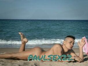 PAULSEX22