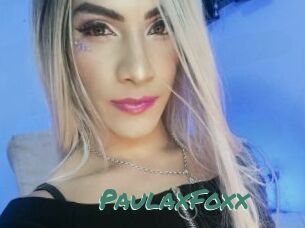 PaulaxFoxx