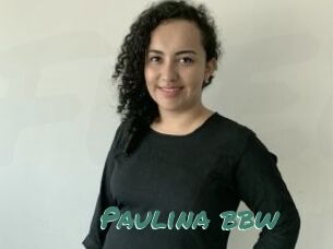 Paulina_bbw