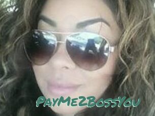 PayMe2BossYou