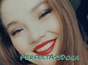 PerfectAssDora