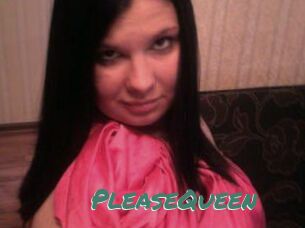 PleaseQueen