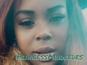 PrincessMercedes