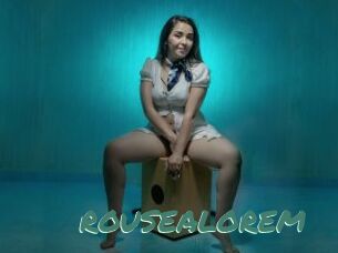 ROUSEALOREM