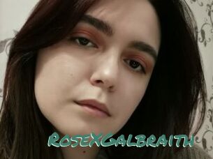 RoseXGalbraith