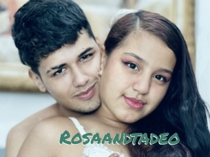 Rosaandtadeo