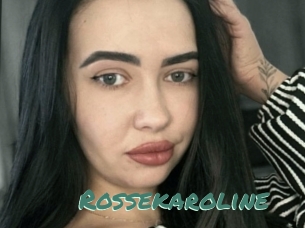 Rossekaroline
