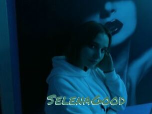 SelenaGood