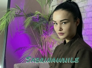 Sabrinawhile