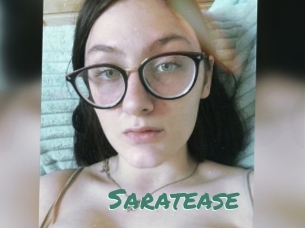 Saratease