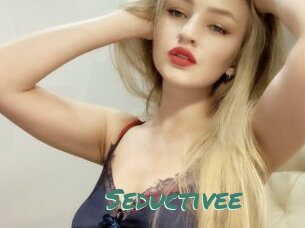 Seductivee