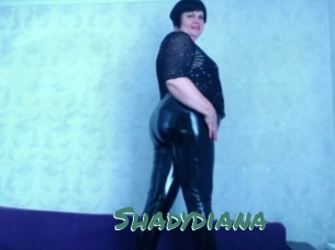 Shadydiana
