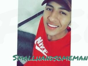 Smallhandsomeman