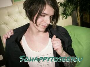 Sohappytoseeyou