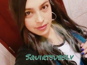 Squirtsubslv