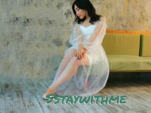Sstaywithme