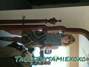 Tallsexysamiexoxo