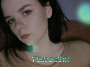 TenderEri