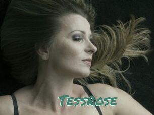 TessRose