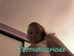 Tessaevermore