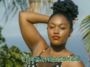 TiffanyRosex22