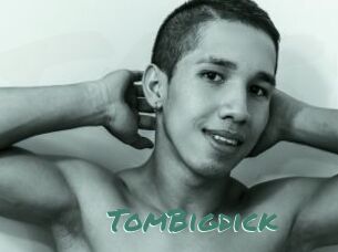 TomBigdick