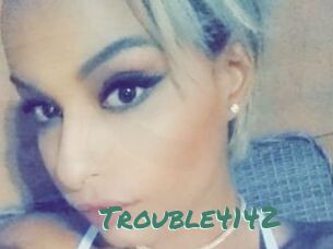 Trouble4142