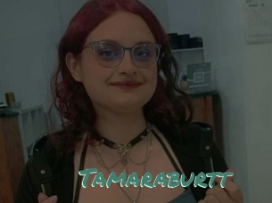 Tamaraburtt