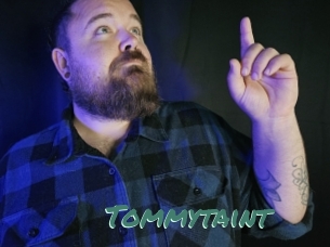 Tommytaint