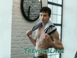 Trevorblade