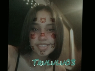 Trululu03