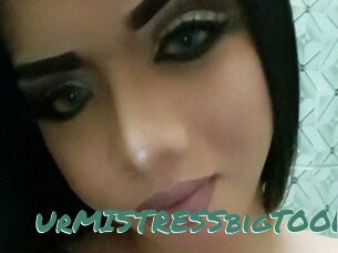 UrMISTRESSbigTOOL