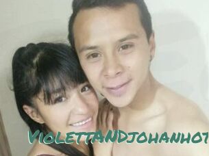 ViolettANDjohanhot