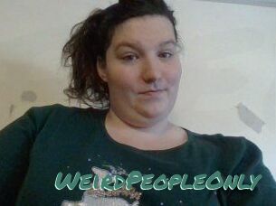 WeirdPeopleOnly