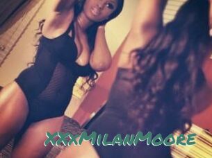 XXxMilanMoore