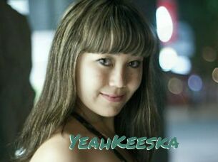 YeahKeeska
