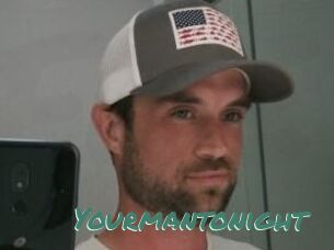 Yourmantonight